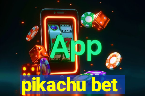 pikachu bet